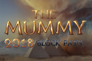 The Mummy 2018: Block Pays Слот-гра - як грати і де грати?