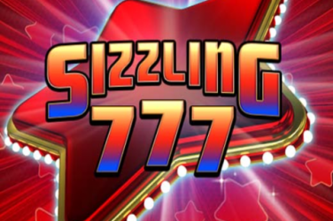 Sizzling 777 Machines à sous - Comment jouer et où jouer ?