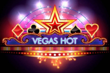 Vegas Hot Spelautomater - Hur man spelar och var man spelar?