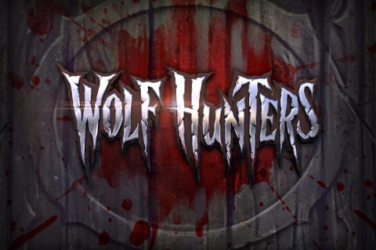 Wolf Hunters recenzia slotu - Bezplatná hra DEMO