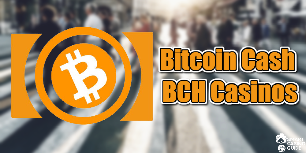 bitcoin cash BCH casinos - logo and street in background