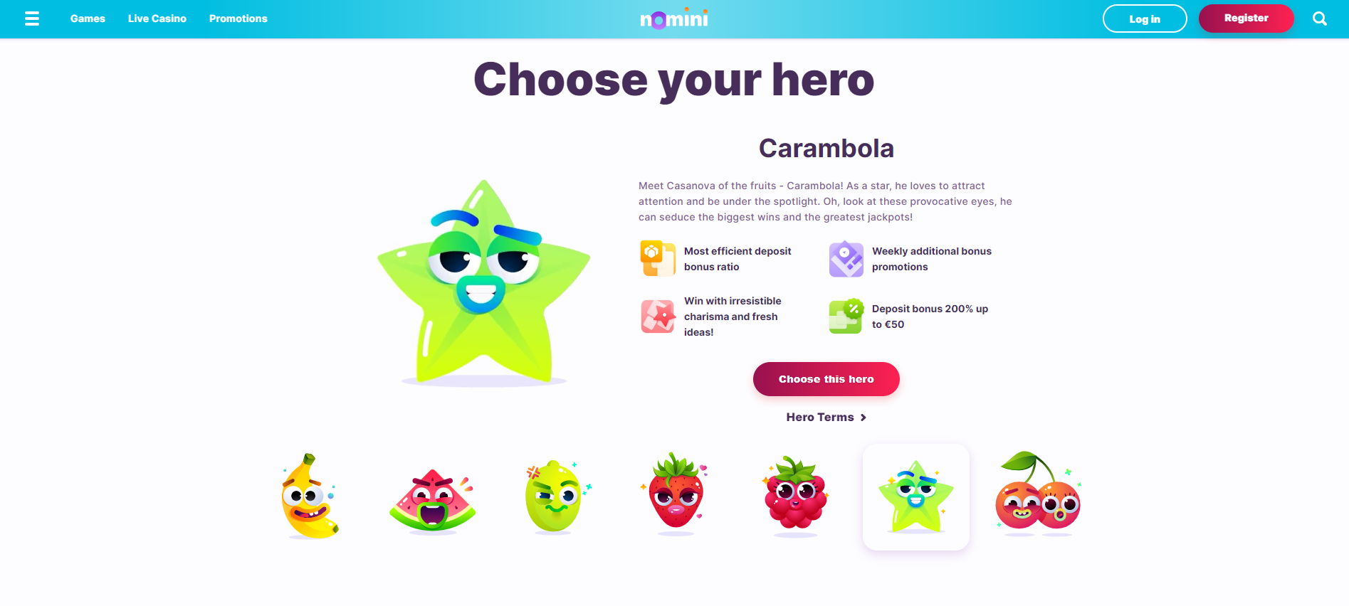 nomini choose your hero starfruit banana watermelon strawberry raspberry cherry