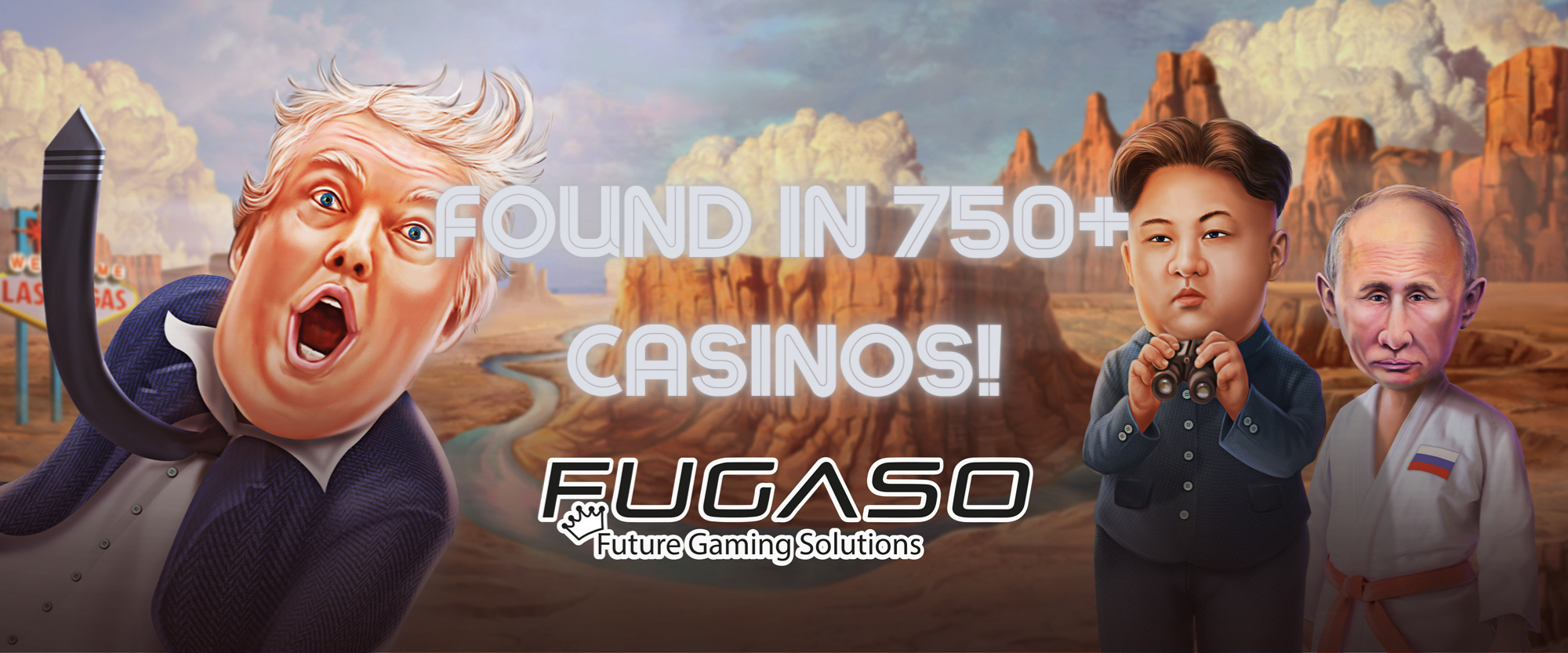Fugaso Casinos Partners - online gaming portals found in 750+ casinos