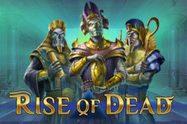 Rise of Dead recenzia slotu - Bezplatná hra DEMO