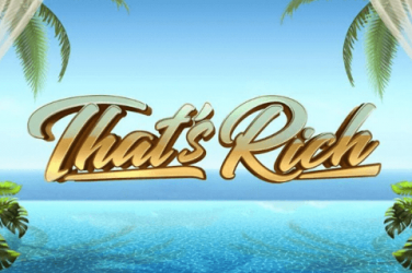 That's Rich recenzia slotu - Bezplatná hra DEMO