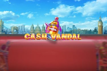 Cash Vandal recenzia slotu - Bezplatná hra DEMO