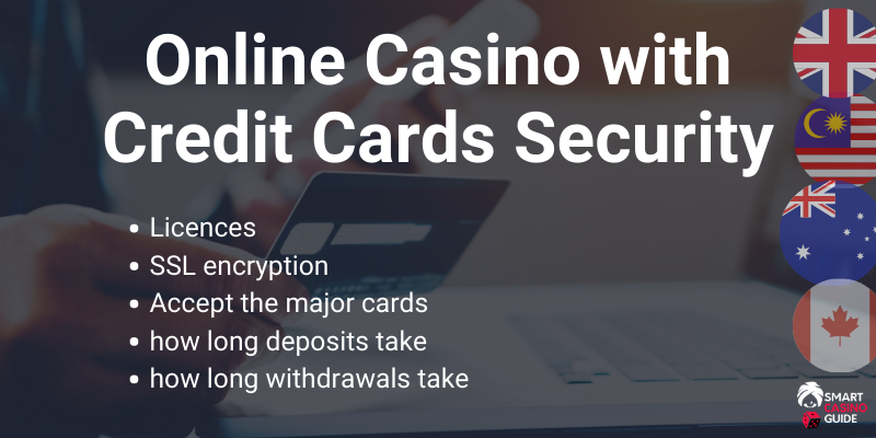 Best online casino with credit card deposit security list - Malaysia, UK, Australia, Canada flags