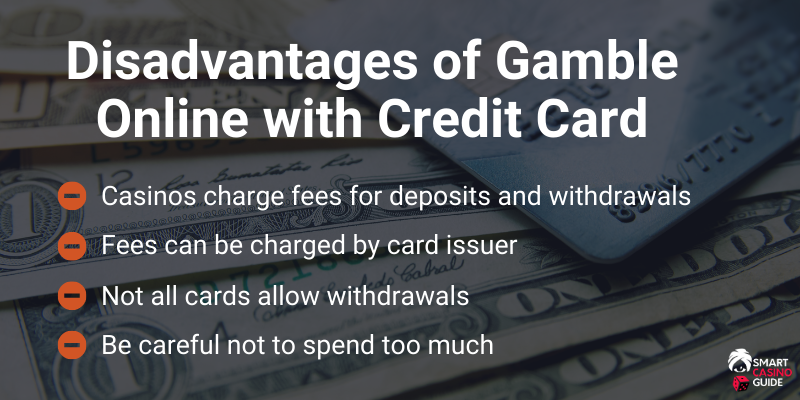 List of disadvantages of gamble online with credit card