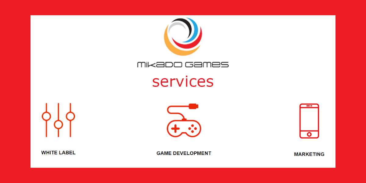 Mikado Games services - White label solutions, game development, marketing