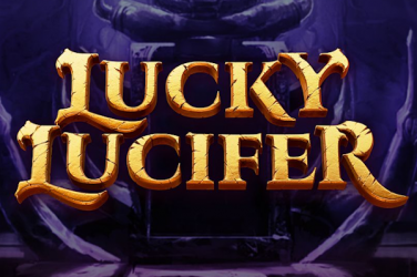 Lucky Lucifer slot review – Free play DEMO