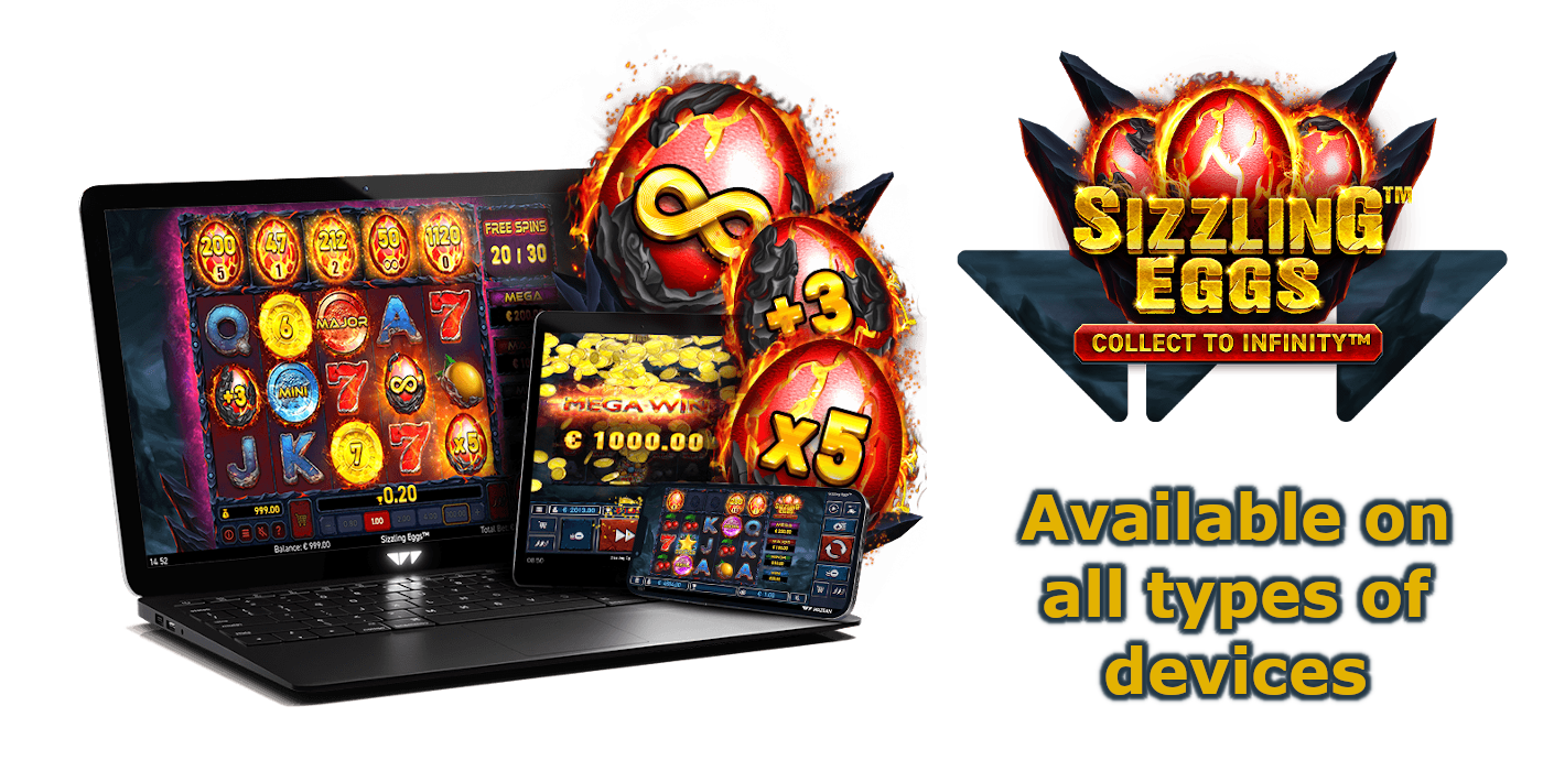 Sizzling Eggs casino slot machine available on all types of devices