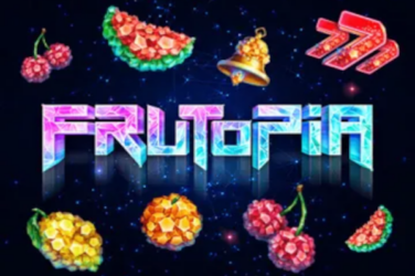 Frutopia slot review - Free DEMO