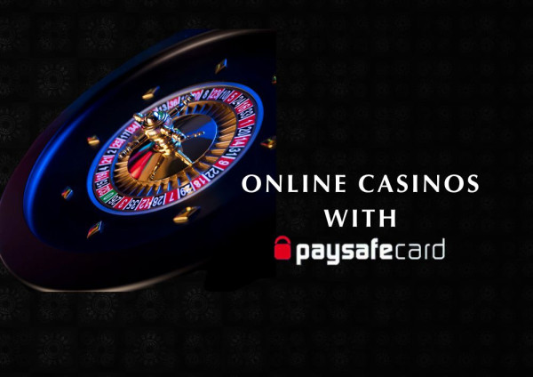 online-casinos-with-paysafecard